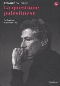 Abbildung von: La questione palestinese - La cultura;Il Saggiatore