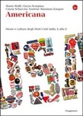 Cover: Americana. Storie e culture degli Stati Uniti dalla A alla Z - La cultura;Il Saggiatore