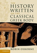 Cover: The History Written on the Classical Greek Body - Cambridge University Press