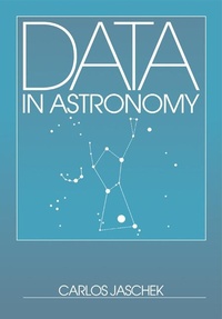 Abbildung von: Data in Astronomy - Cambridge University Press