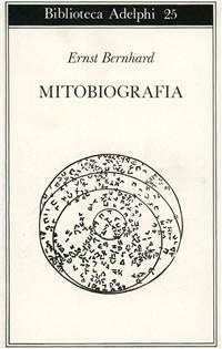 Abbildung von: Mitobiografia - Biblioteca Adelphi;Adelphi