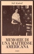 Cover: Memorie di una ma&icirc;tresse americana - La collana dei casi;Adelphi