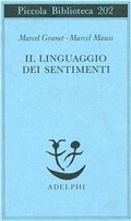 Bild: Il linguaggio dei sentimenti - Piccola biblioteca Adelphi;Adelphi