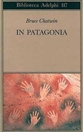 Abbildung von: In Patagonia - Biblioteca Adelphi;Adelphi