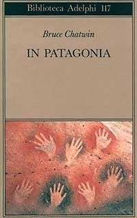 Abbildung von: In Patagonia - Biblioteca Adelphi;Adelphi