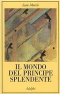 Abbildung von: Il mondo del Principe Splendente. Vita di corte nell'antico Giappone - La collana dei casi;Adelphi