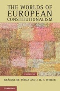 Cover: The Worlds of European Constitutionalism - Cambridge University Press