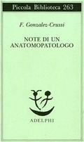 Abbildung von: Note di un anatomopatologo - Piccola biblioteca Adelphi;Adelphi