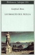 Cover: Lo smalto sul nulla - Biblioteca Adelphi;Adelphi