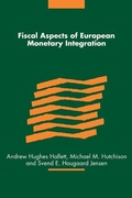Cover: Fiscal Aspects of European Monetary Integration - Cambridge University Press