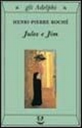 Cover: Jules e Jim - Gli Adelphi;Adelphi