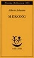 Cover: Mekong - Piccola biblioteca Adelphi;Adelphi