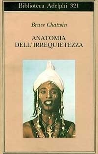 Abbildung von: Anatomia dell'irrequietezza - Biblioteca Adelphi;Adelphi