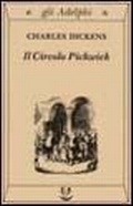 Cover: Il circolo Pickwick - Gli Adelphi;Adelphi