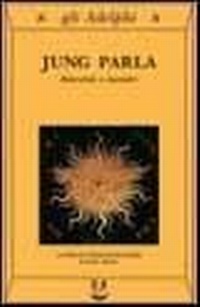 Abbildung von: Jung parla. Interviste e incontri - Gli Adelphi;Adelphi