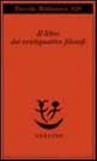 Abbildung von: Il libro dei ventiquattro filosofi - Piccola biblioteca Adelphi;Adelphi