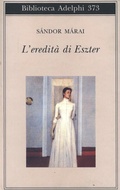 Cover: L' eredit&agrave; di Eszter - Biblioteca Adelphi;Adelphi