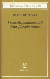 Abbildung von: I concetti fondamentali della filosofia antica - Biblioteca filosofica;Adelphi