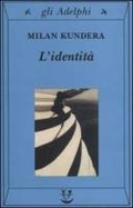 Cover: L' identit&agrave; - Gli Adelphi;Adelphi