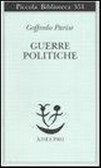 Abbildung von: Guerre politiche. Vietnam, Biafra, Laos, Cile - Piccola biblioteca Adelphi;Adelphi