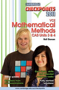 Enlarge image Cover: Cambridge Checkpoints VCE Mathematical Methods CAS Units 3 and 4 2011 - Cambridge University Press
