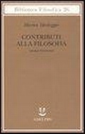 Bild: Contributi alla filosofia (Dall'evento) - Biblioteca filosofica;Adelphi