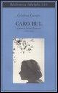 Abbildung von: Caro Bul. Lettere a Leone Traverso (1953-1967) - Biblioteca Adelphi;Adelphi