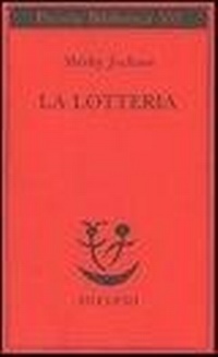 Abbildung von: La lotteria - Piccola biblioteca Adelphi;Adelphi