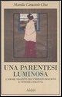 Abbildung von: Una parentesi luminosa. L'amore segreto fra Umberto Boccioni e Vittoria Colonna - La collana dei casi;Adelphi