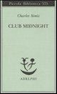 Abbildung von: Club Midnight. Testo inglese a fronte - Piccola biblioteca Adelphi;Adelphi