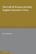 Cover: The Fall of Women in Early English Narrative Verse - Cambridge University Press