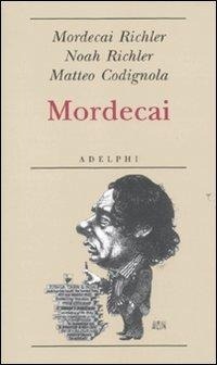 Abbildung von: Mordecai - Biblioteca minima;Adelphi