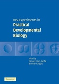 Cover: Key Experiments in Practical Developmental Biology - Cambridge University Press