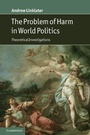 Cover: The Problem of Harm in World Politics - Cambridge University Press