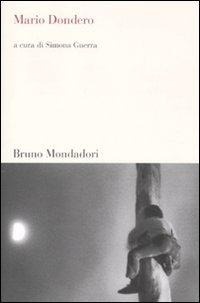 Abbildung von: Mario Dondero - Testi e pretesti;Mondadori Bruno