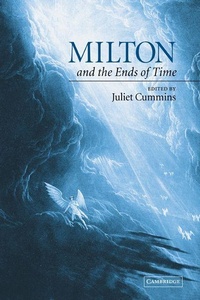 Enlarge image Cover: Milton and the Ends of Time - Cambridge University Press