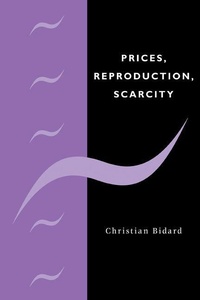 Enlarge image Cover: Prices, Reproduction, Scarcity - Cambridge University Press