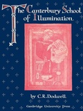 Cover: The Canterbury School of Illumination 1066-1200 - Cambridge University Press