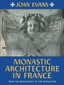Cover: Monastic Architecture in France - Cambridge University Press