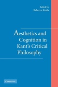 Cover: Aesthetics and Cognition in Kant's Critical Philosophy - Cambridge University Press