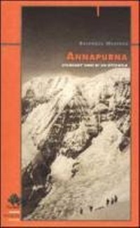 Abbildung von: Annapurna. Cinquant'anni di un ottomila - Licheni;CDA & VIVALDA