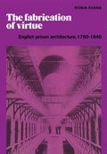 Cover: The Fabrication of Virtue - Cambridge University Press