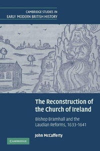 Enlarge image Cover: The Reconstruction of the Church of Ireland - Cambridge University Press