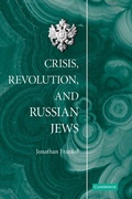 Cover: Crisis, Revolution, and Russian Jews - Cambridge University Press