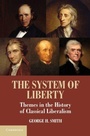 Cover: The System of Liberty - Cambridge University Press