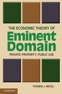 Cover: The Economic Theory of Eminent Domain - Cambridge University Press