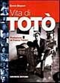 Abbildung von: Vita di Totò - Dialoghi;Gremese Editore