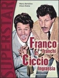 Abbildung von: Franco Franchi e Ciccio Ingrassia - Superstar;Gremese Editore