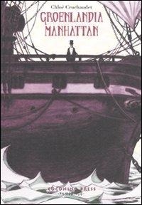 Abbildung von: Groenlandia Manhattan - Coconino cult;Coconino Press
