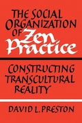 Cover: The Social Organization of Zen Practice - Cambridge University Press